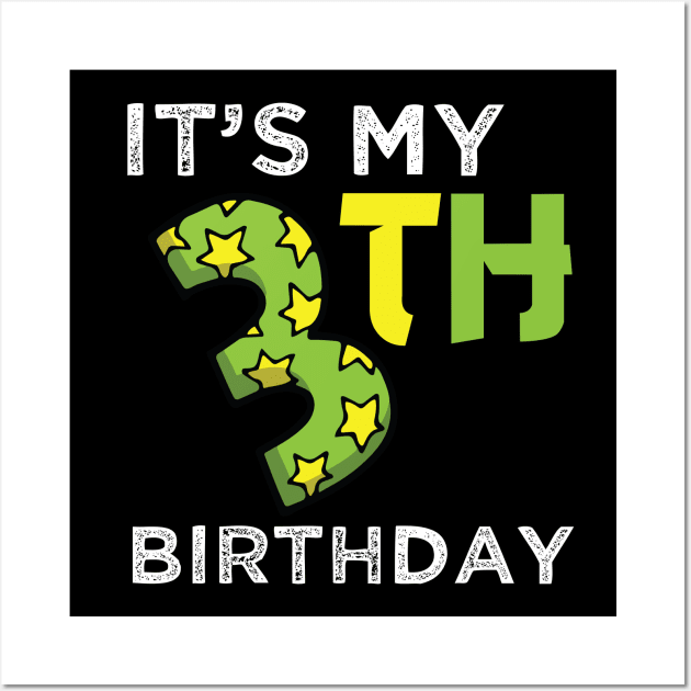 Kids It's My 3th Birthday 3 Happy Birthday Boy or Girls Wall Art by vestiti